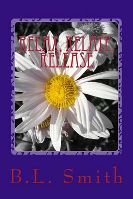 Book cover for Relax, Relate, Release