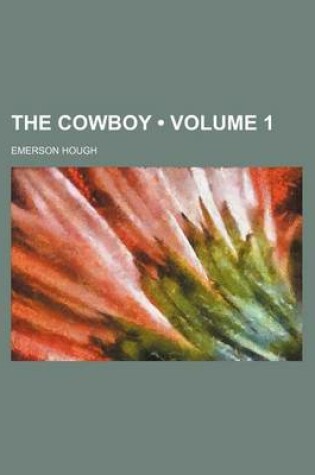 Cover of The Cowboy (Volume 1)