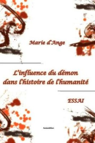 Cover of L'Influence Du Demon Dans L'Histoire