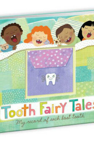 Cover of Tooth Fairy Tales