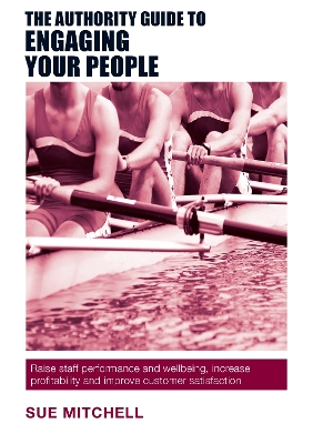 Book cover for The Authority Guide to Engaging Your People