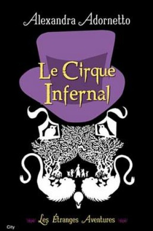 Cover of Le Cirque Infernal