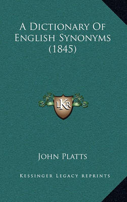 Book cover for A Dictionary of English Synonyms (1845)