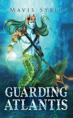 Book cover for Guarding Atlantis