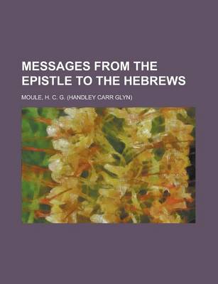 Book cover for Messages from the Epistle to the Hebrews