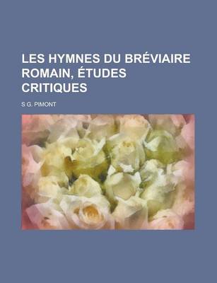 Book cover for Les Hymnes Du Breviaire Romain, Etudes Critiques