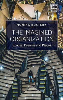 Book cover for The Imagined Organization
