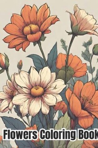 Cover of Flowers Coloring Book