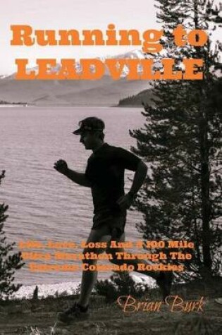 Cover of Running to Leadville