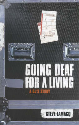 Book cover for Going Deaf for a Living