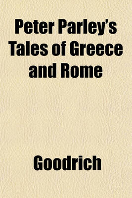 Book cover for Peter Parley's Tales of Greece and Rome