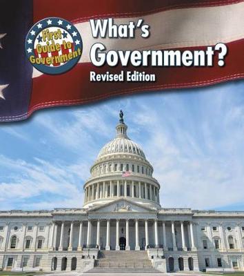 Book cover for First Guide to Government Whats Government?