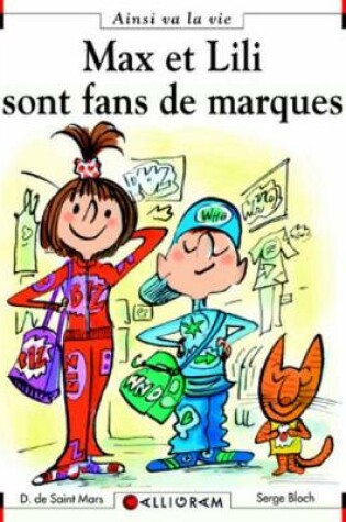 Cover of Max et Lili sont fans de marques (85)