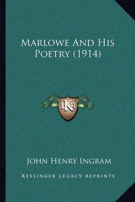Book cover for Marlowe and His Poetry (1914)