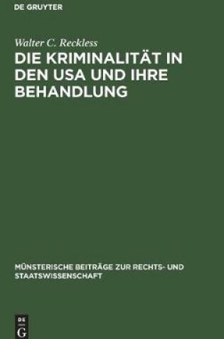 Cover of Die Kriminalität in den USA und ihre Behandlung