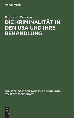 Cover of Die Kriminalität in den USA und ihre Behandlung