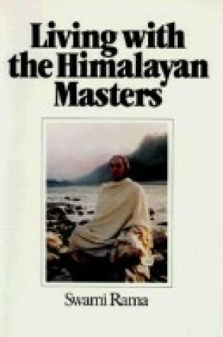 Cover of Living with the Himalayan Masters