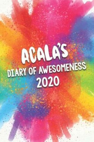 Cover of Acala's Diary of Awesomeness 2020