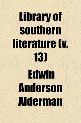 Book cover for Library of Southern Literature (Volume 13); Biography