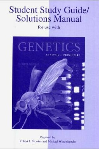 Cover of Student Study Guide/Solutions Manual to accompany Genetics