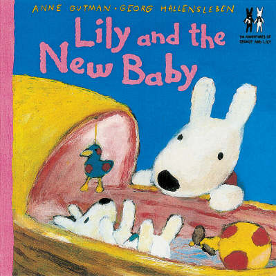 Book cover for Cat's Whiskers: George And Lily - Lily And The New Baby