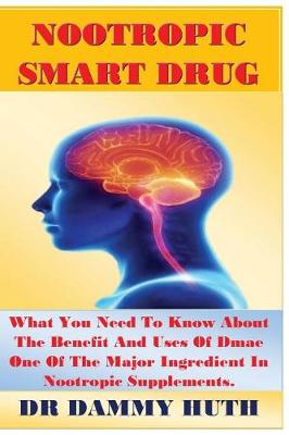 Cover of Nootropic Smart Drug