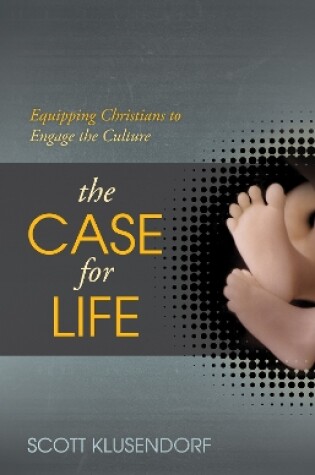 Cover of The Case for Life