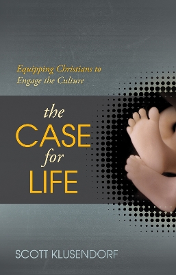 Book cover for The Case for Life