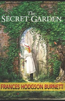Book cover for The Secret Garden by Frances Hodgson Burnett illustrated