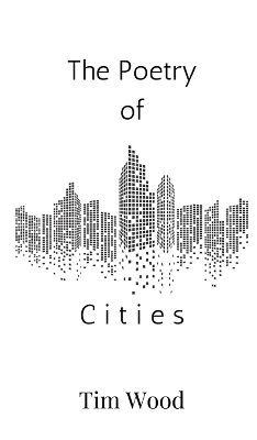 Book cover for The Poetry of Cities