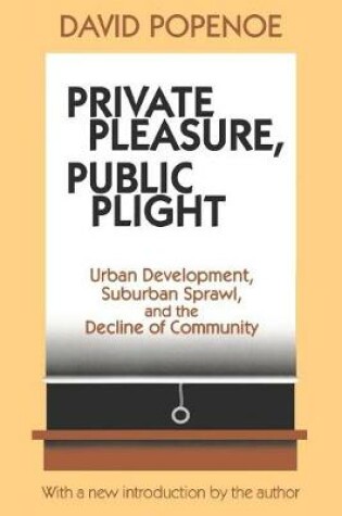 Cover of Private Pleasure, Public Plight