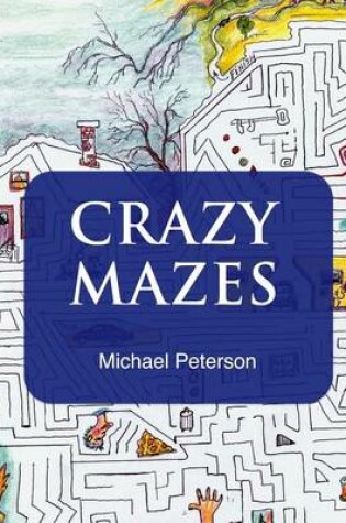 Cover of Crazy Mazes