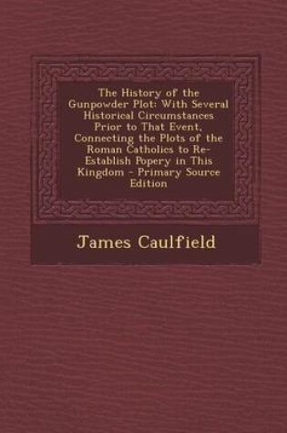 Cover of The History of the Gunpowder Plot