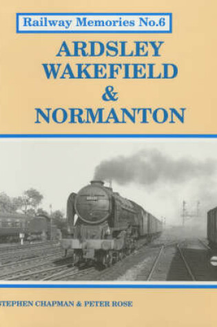 Cover of Ardsley, Wakefield and Normanton
