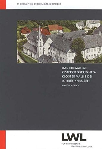 Book cover for Das Ehemalige Zisterzienserinnenkloster Vallis Dei in Brenkhausen Im 13. Und 14. Jahrhundert