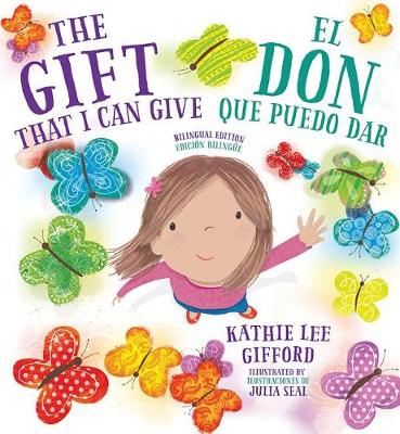 Book cover for El Don Que Puedo Dar / The Gift That I Can Give