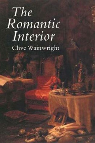 Cover of The Romantic Interior