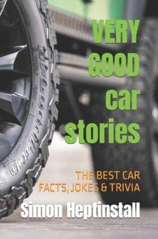 Cover of VERY GOOD car stories