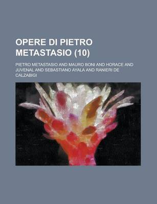 Book cover for Opere Di Pietro Metastasio (10)