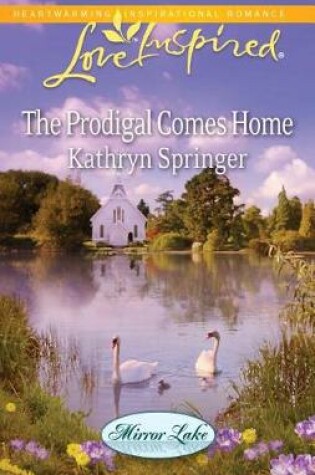 Cover of The Prodigal Comes Home