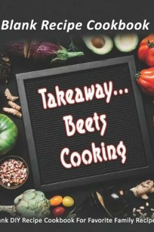 Cover of Takeaway...Beets Cooking