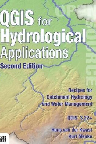 Cover of QGIS for Hydrological Applications - Second Edition