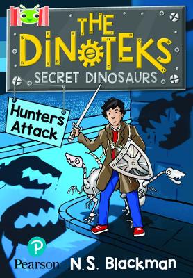 Book cover for Bug Club Reading Corner The Dinoteks Secret Dinosaurs: Hunters Attack