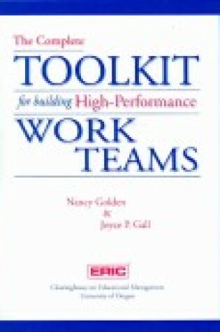 Cover of The Complete Toolkit for Building High-Performance Work Teams