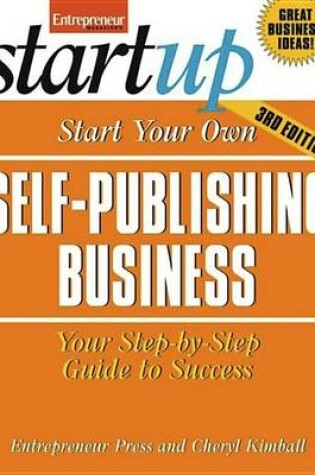 Cover of Start Your Own Self Publishing Business