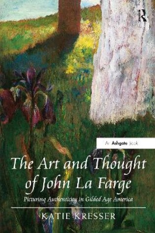 Cover of The Art and Thought of John La Farge