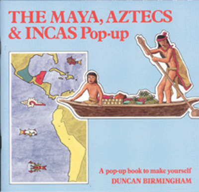 Cover of Maya, Aztec and Incas Pop-up Book