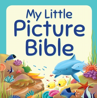 Book cover for My Little Picture Bible