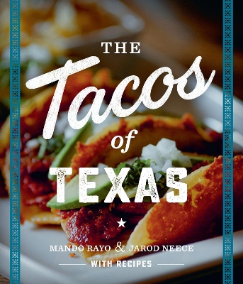 Book cover for The Tacos of Texas