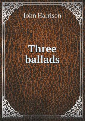 Book cover for Three Ballads